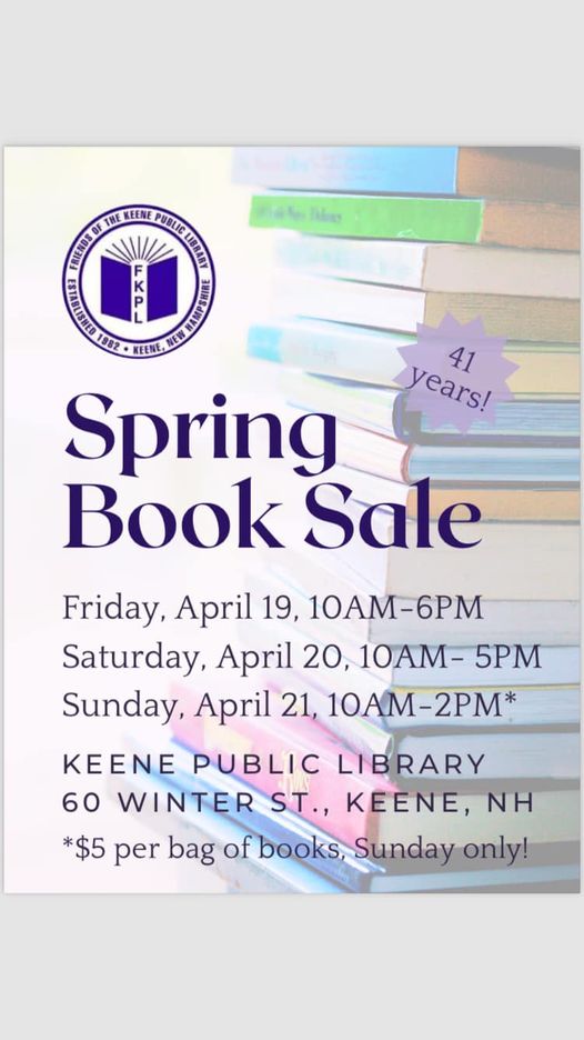 The Friends of the Keene Public Library Spring Book Sale.
